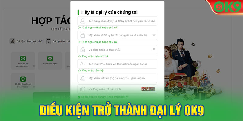 Điều kiện trở thành đại lý OK9