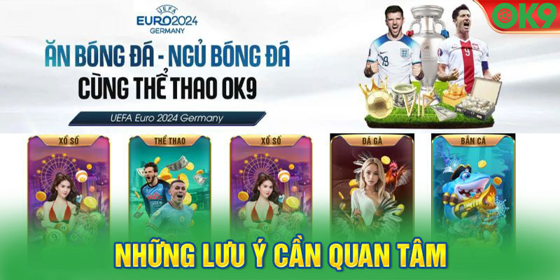 Đăng ký OK9 - những lưu ý cần quan tâm